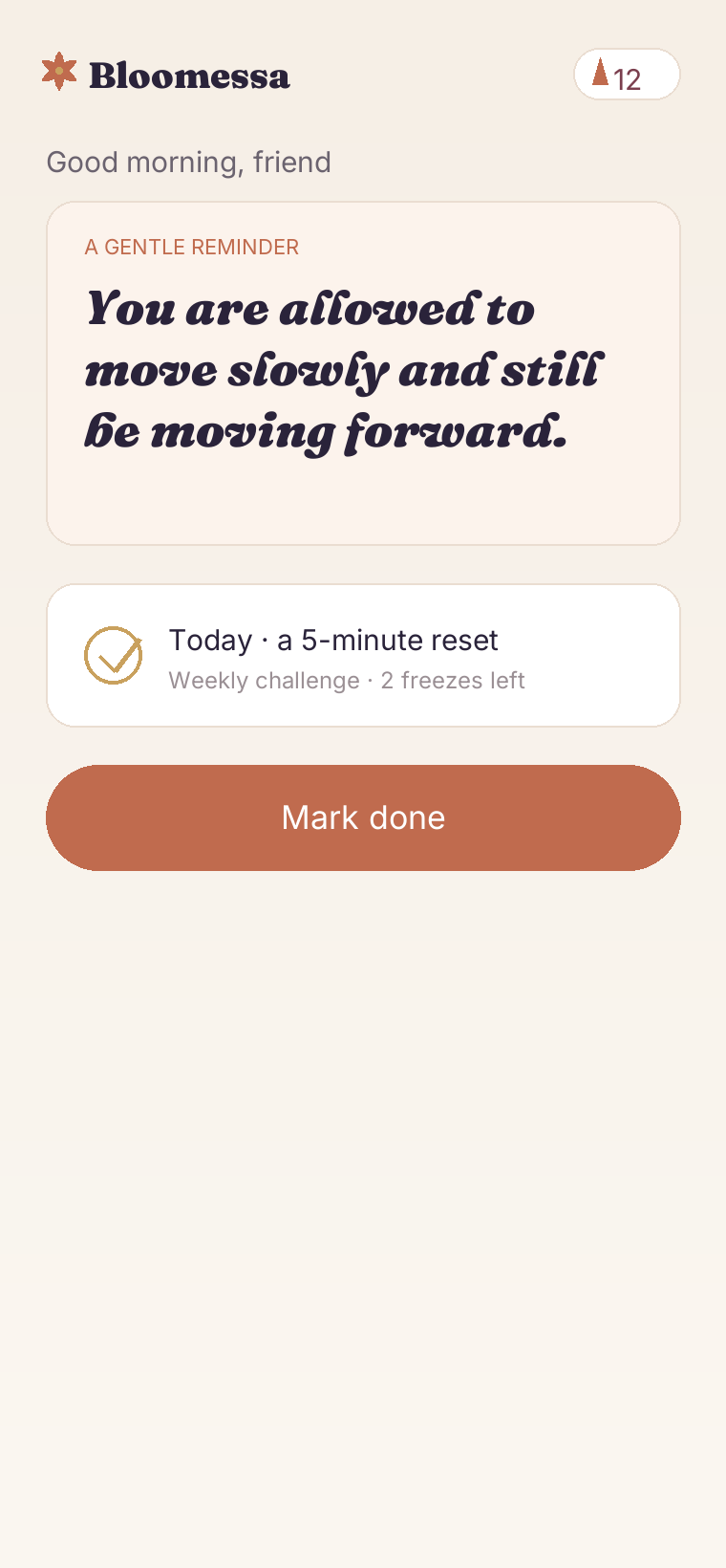 Bloomessa Today screen — a morning quote and your streak
